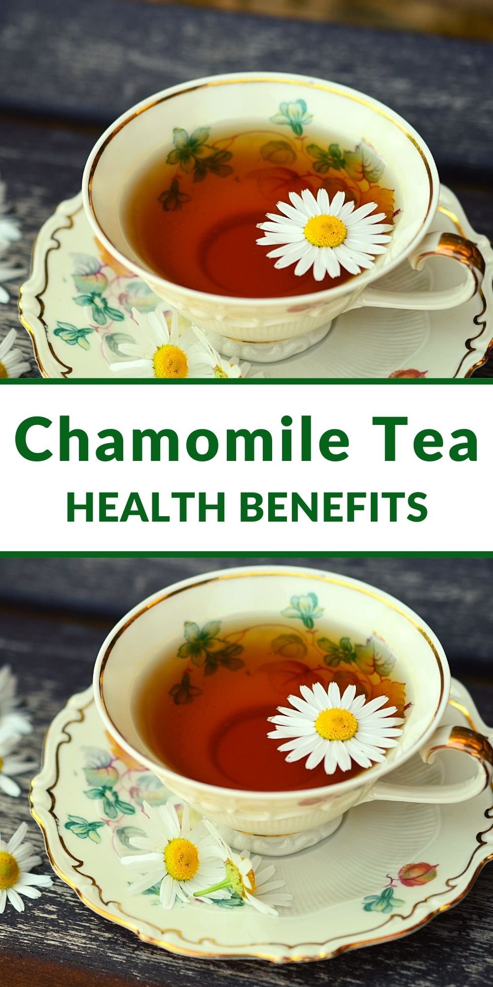 chamomile tea benefits