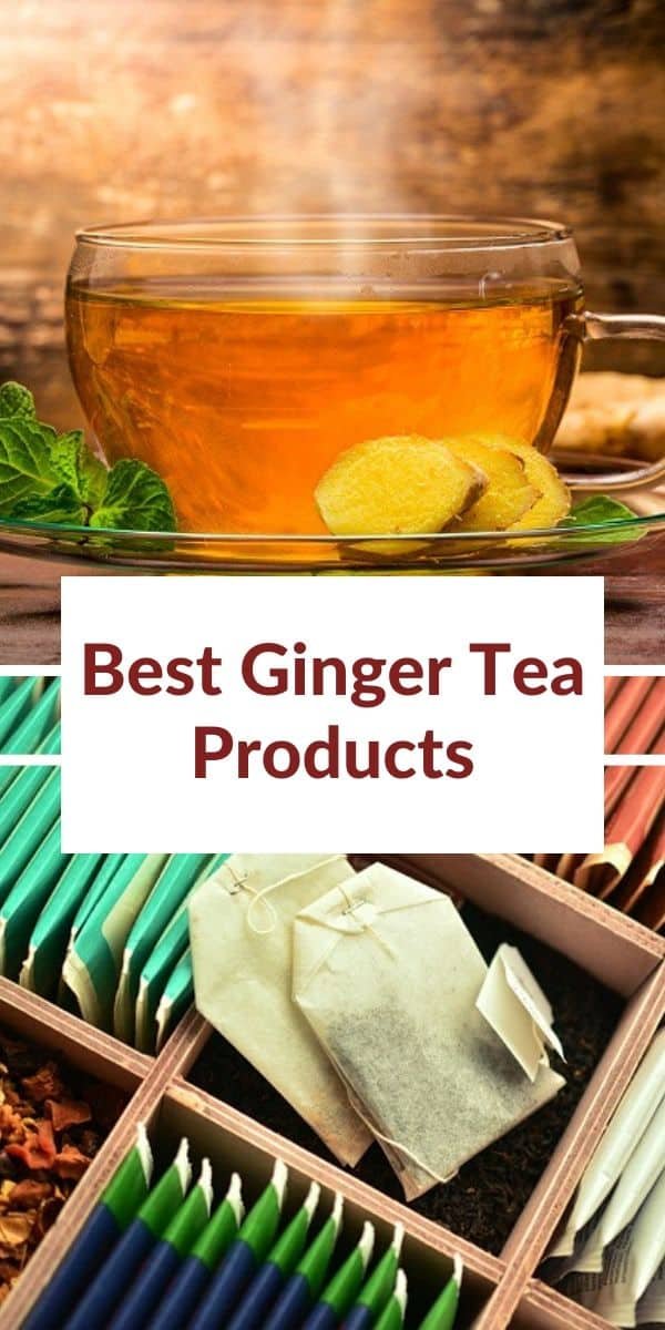 what are the best ginger tea products