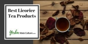 Best Licorice Tea Products and Where to Buy Them