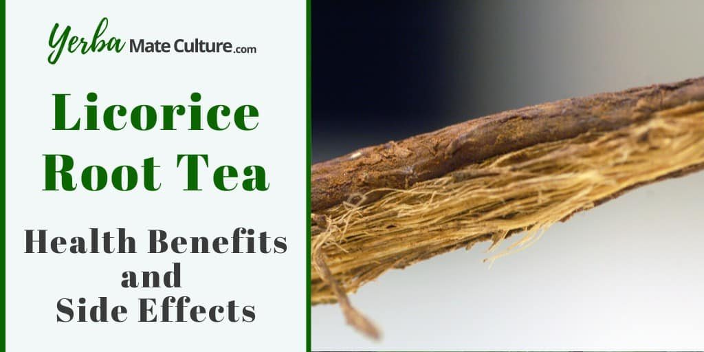 Licorice Root Tea Health Benefits