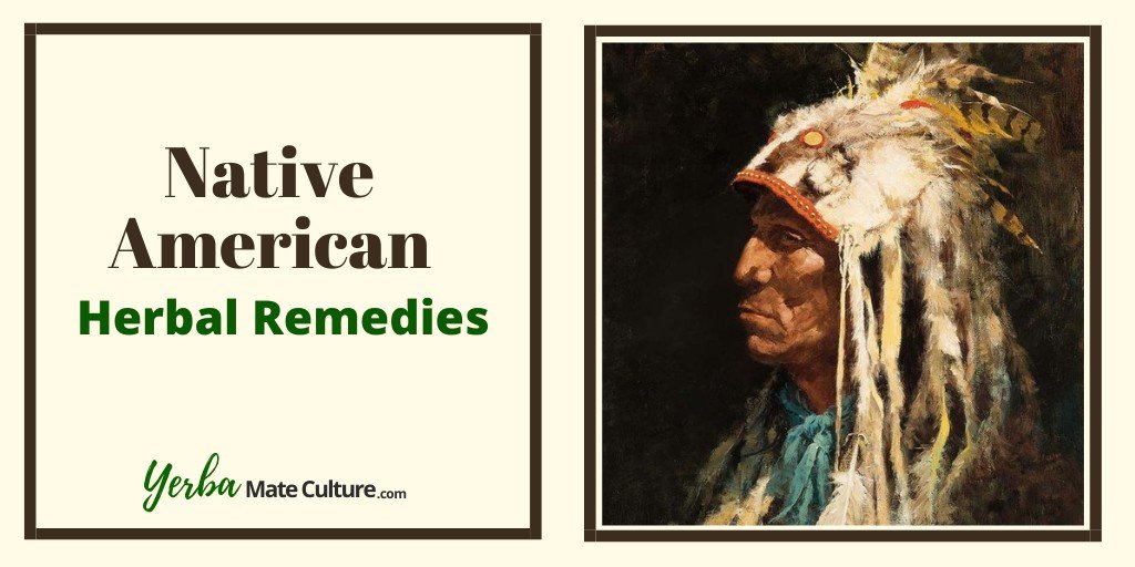 Native American herbal remedies