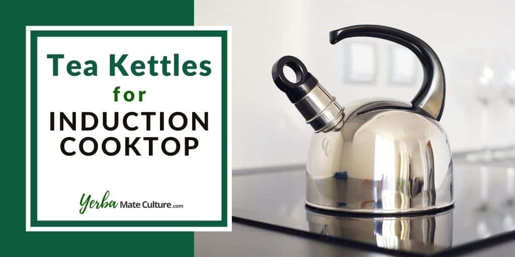 tea kettles for induction cooktop