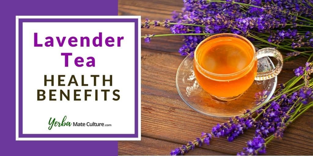 lavender tea health benefits