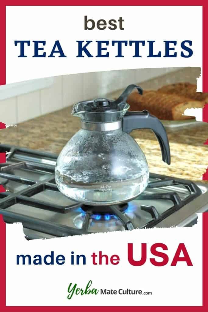 Best Tea Kettles Made in USA