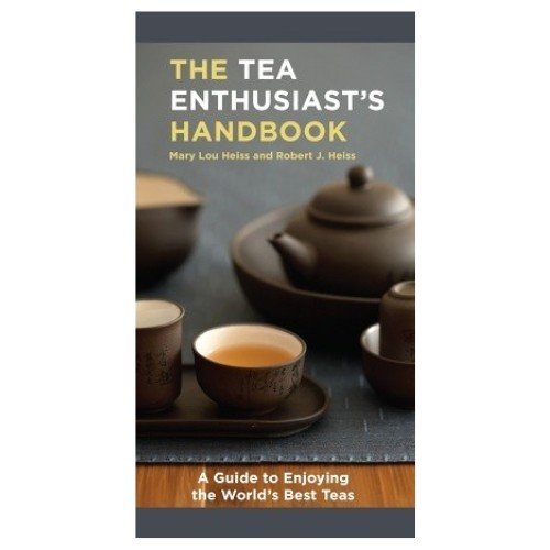 The Tea Enthusiast’s Handbook