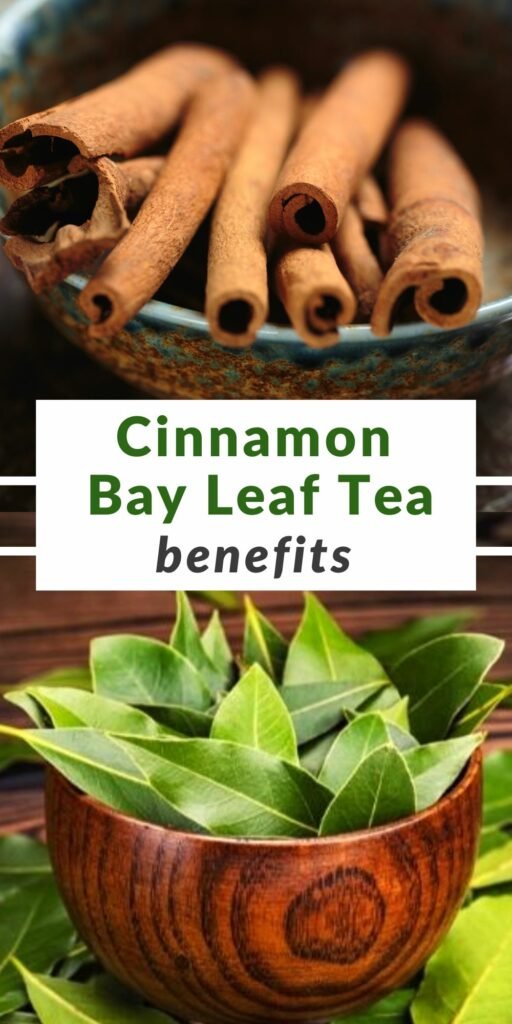 Cinnamon and Bay Leaf Tea Benefits Pin