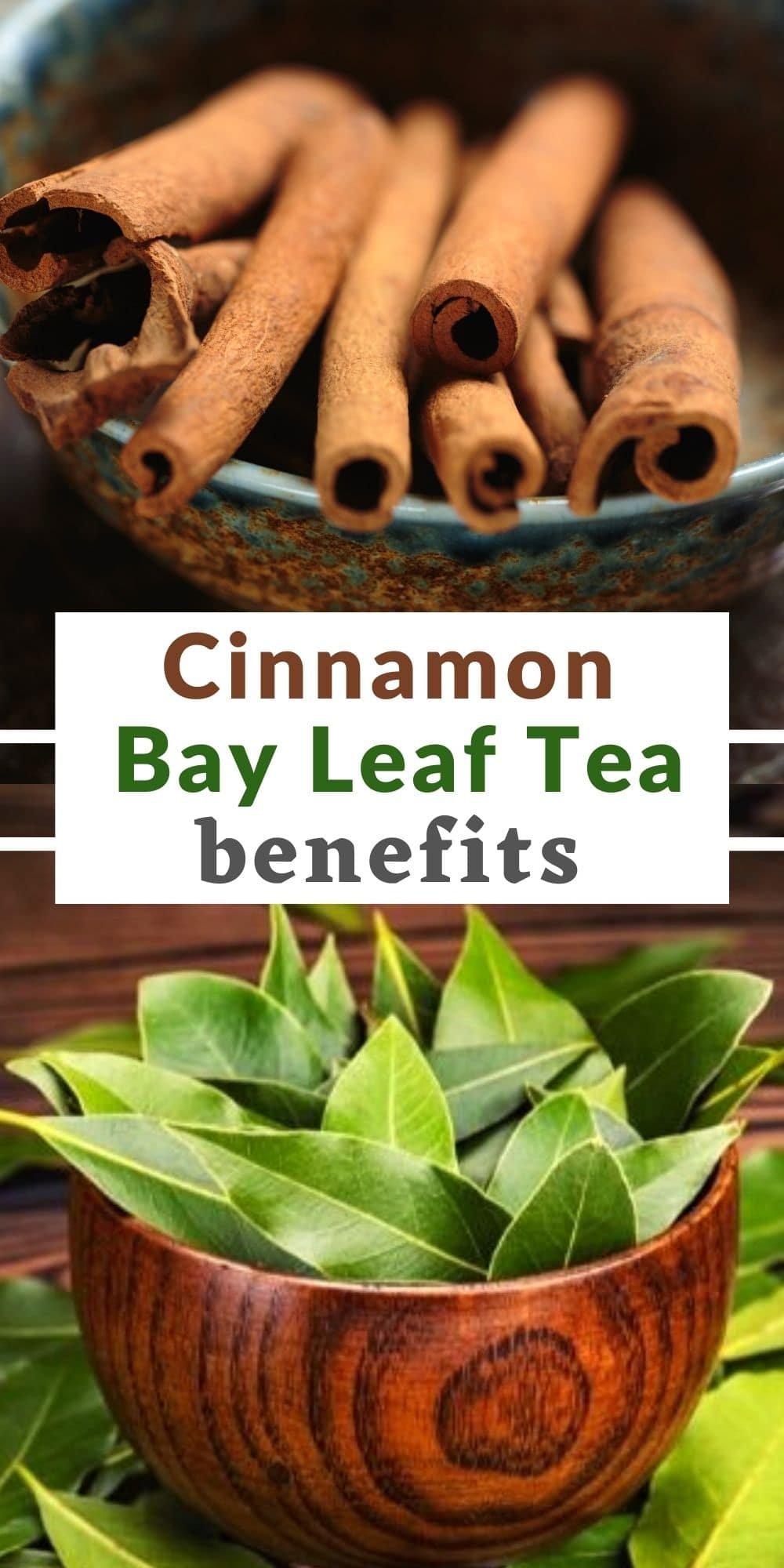 Cinnamon and Bay Leaf Tea Benefits Pin