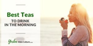 10 Best Morning Teas for Health and Energy!