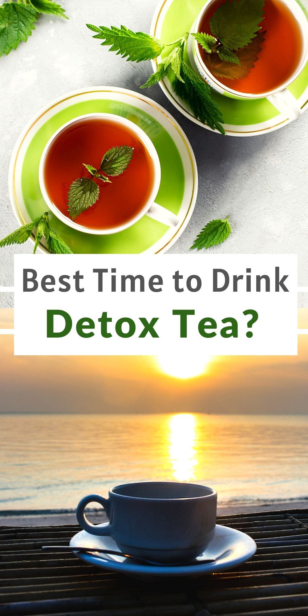 best time to drink detox tea pin