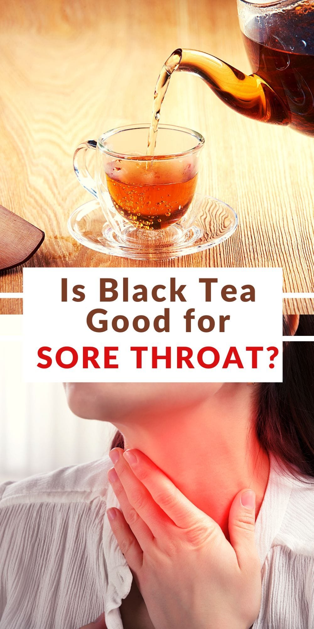 Black Tea for Sore Throat