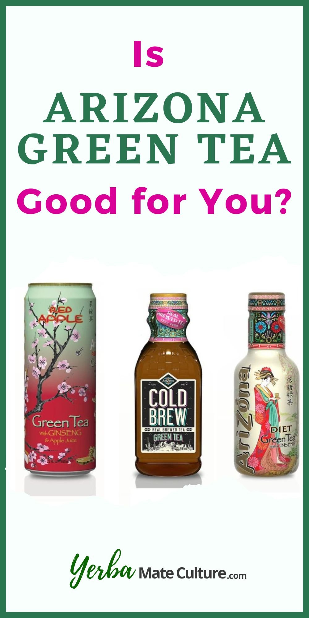 Is Arizona Green Tea Healthy