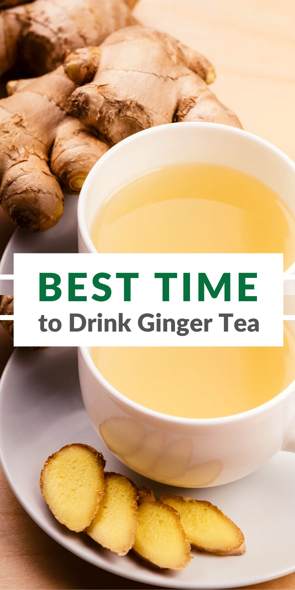 best time ginger tea