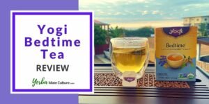 Yogi Bedtime Tea Review