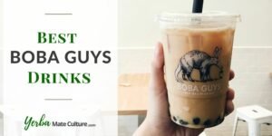 Best Boba Guys Drinks