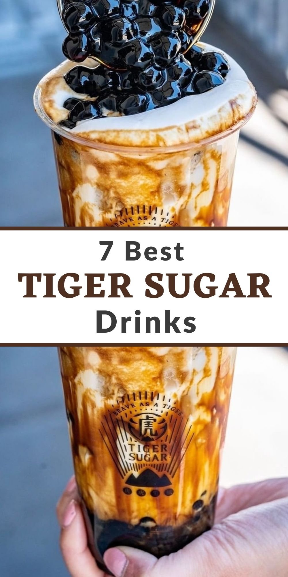 Tiger Sugar Boba Drinks