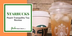 Starbucks Peach Tranquility Tea Review