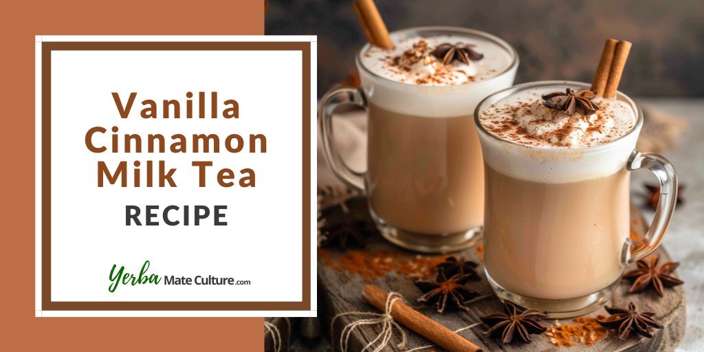 Vanilla Cinnamon Milk Tea Recipe