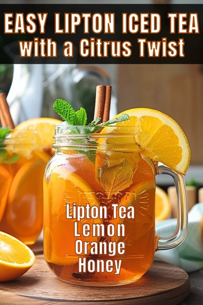 Easy Lipton Iced Tea with a Citrus Twist - Bright & Breezy!