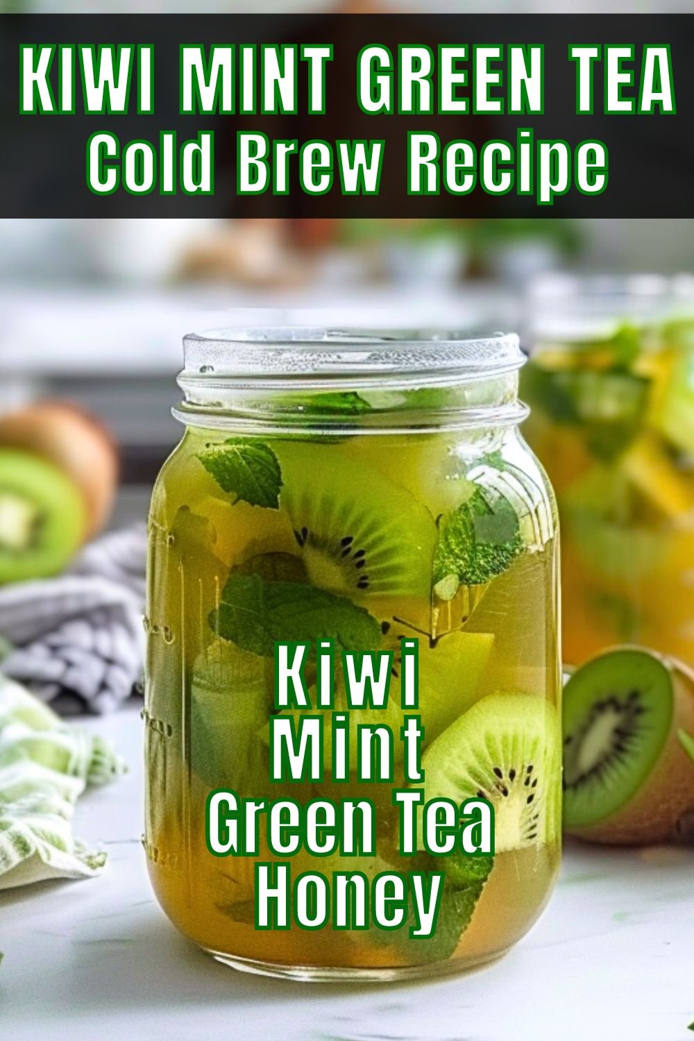 Kiwi Mint Cold Brew Recipe