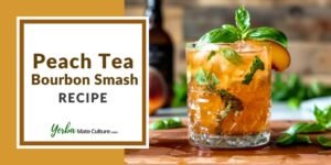 Peach Tea Bourbon Smash