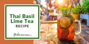 Thai Basil Lime Tea