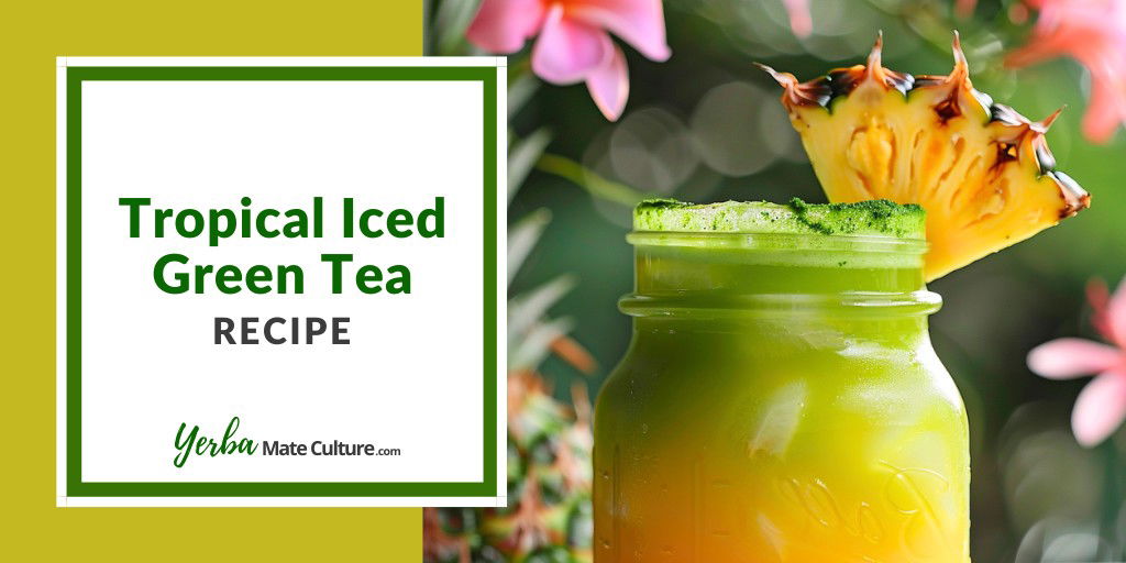 Tropical Iced Green Tea