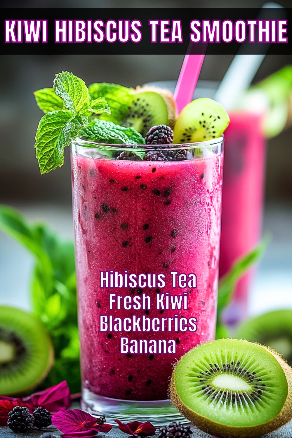 Kiwi Hibiscus Tea Smoothie Recipe