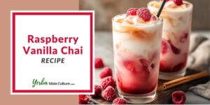 Raspberry Vanilla Chai