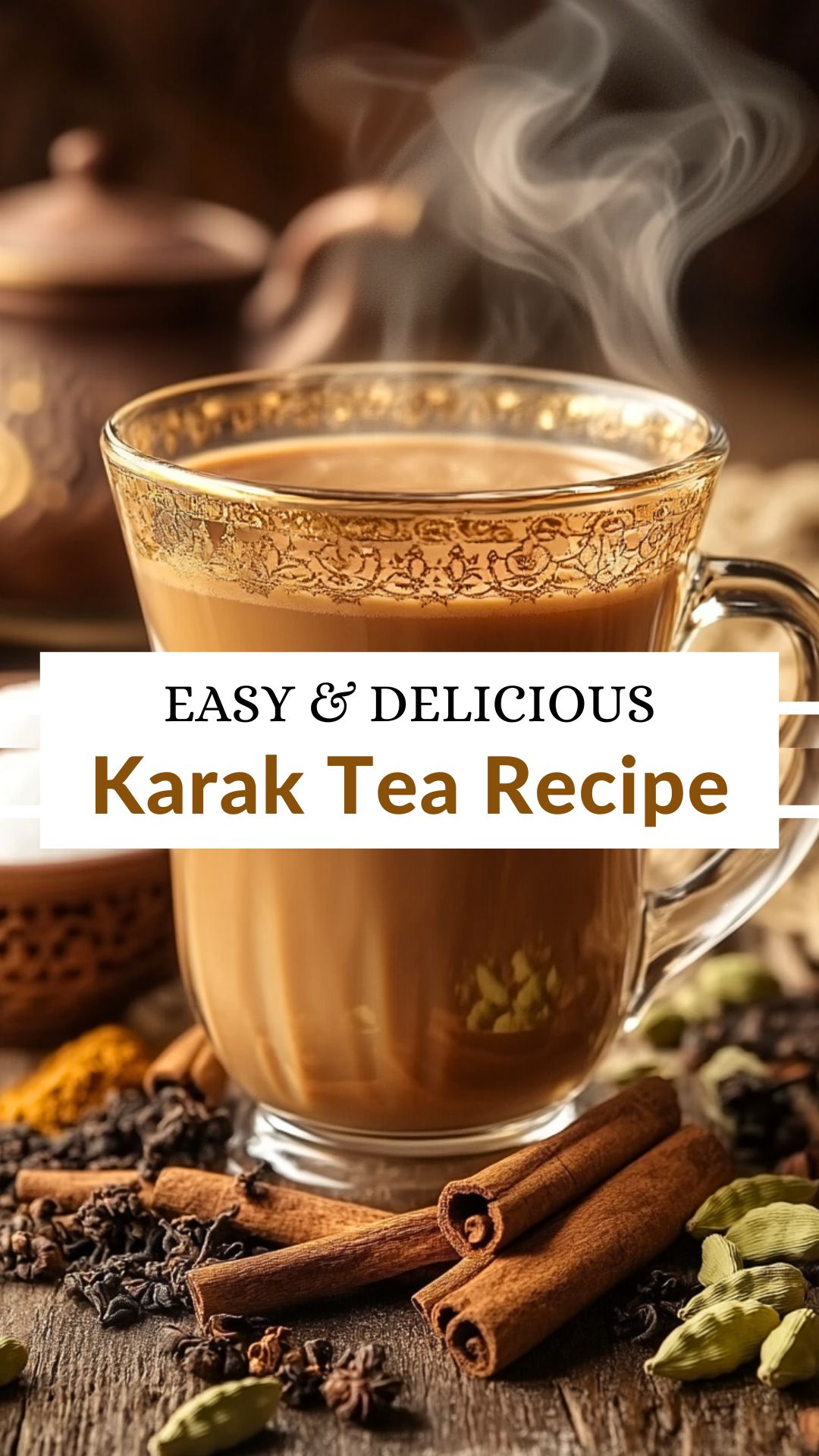 Karak Tea Recipe