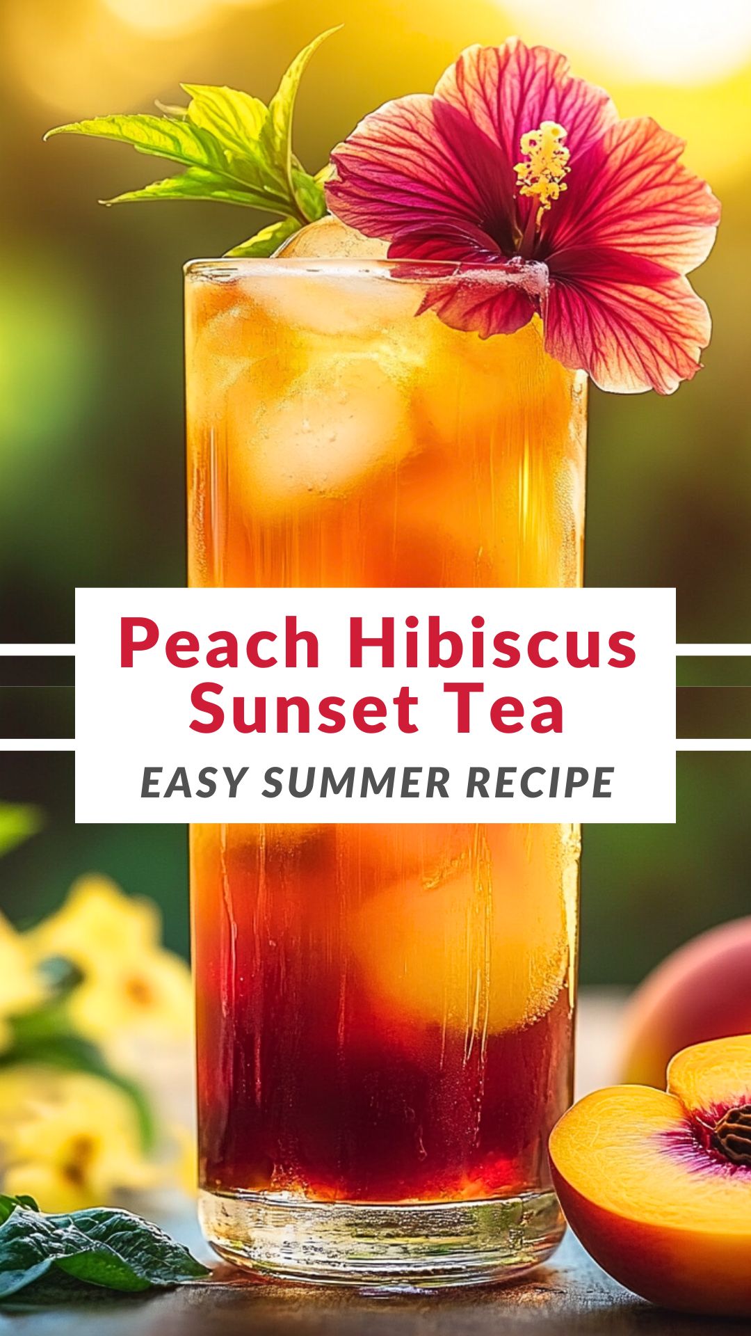 Peach Hibiscus Sunset Tea Recipe