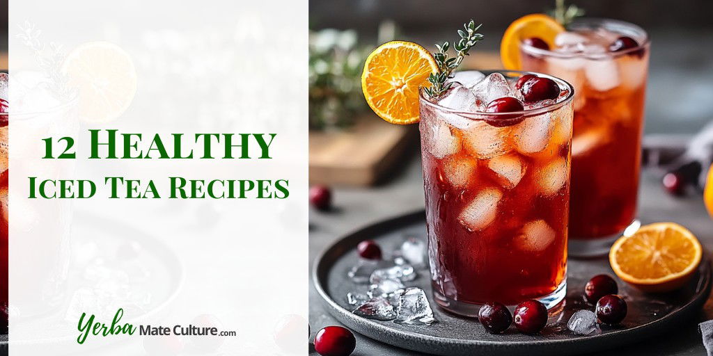 12 Healthy Iced Tea Recipes
